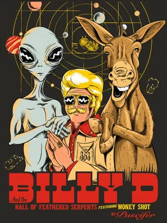 Billy D and the Hall of Feathered Serpents featuring Money Shot by Puscifer poster