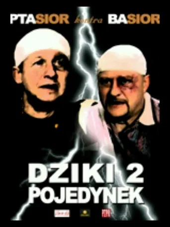 Dziki 2. Pojedynek poster