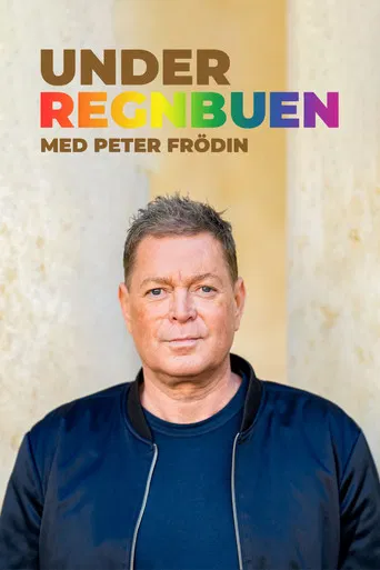 Under regnbuen - med Peter Frödin poster