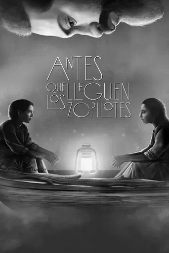 Antes que lleguen los zopilotes poster