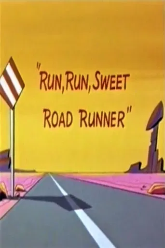 Run, Run, Sweet Road Runner poster