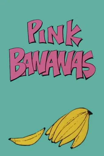 Pink Bananas poster
