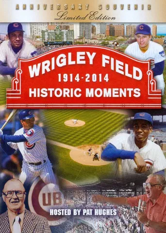 Wrigley Field Historic Moments 1914-2014 poster