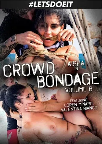Crowd Bondage 6 poster