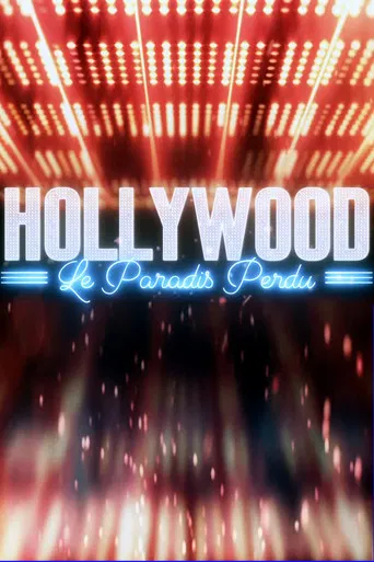 Hollywood, le paradis perdu poster