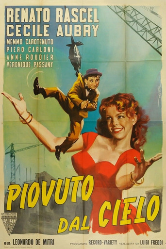 Piovuto dal cielo poster