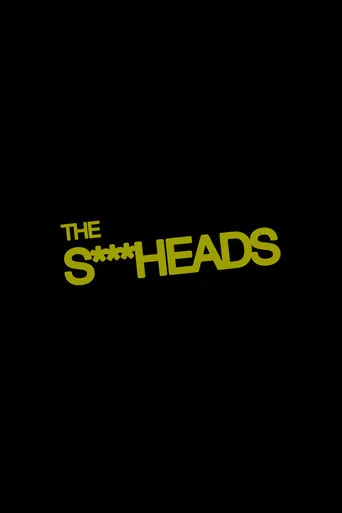 The Shitheads poster