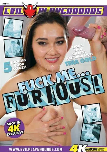 Fuck Me... Furious! poster