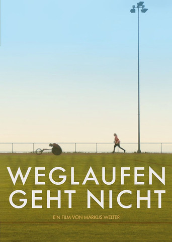 Weglaufen geht nicht poster