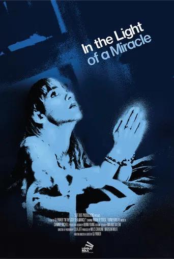 In The Light Of A Miracle poster
