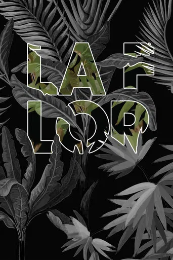 La Flor poster