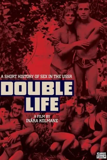 Double Life. A Short History of Sex in the USSR poster