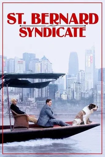 The Saint Bernard Syndicate poster