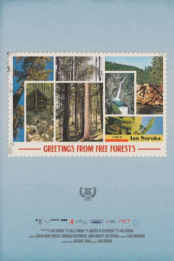 Greetings from Free Forests poster