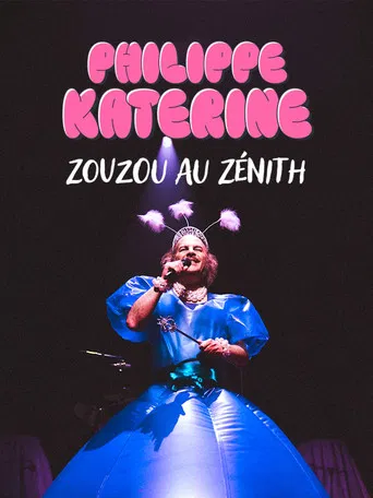Philippe Katerine : Zouzou au Zénith poster