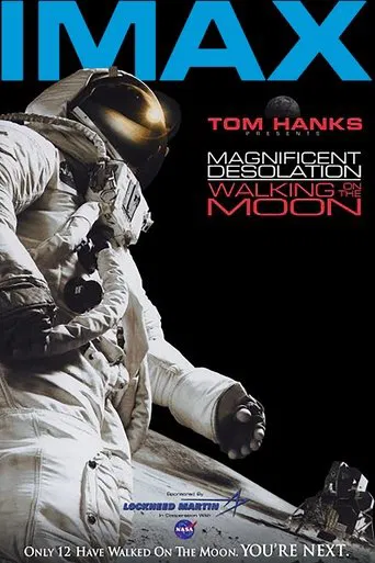 Magnificent Desolation: Walking on the Moon poster