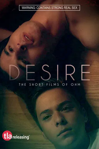 Desire: The Short Films of Ohm poster