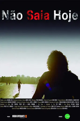 Não Saia Hoje! poster