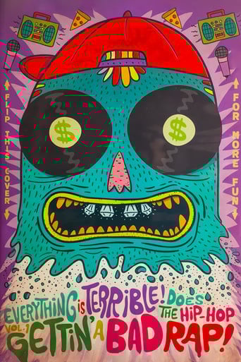 Everything Is Terrible! Does the Hip-Hop Vol. 1: Gettin' A Bad Rap! poster