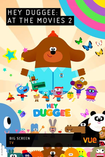 Hey Duggee at the Movies 2 poster