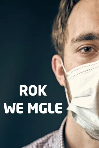 Rok we mgle poster