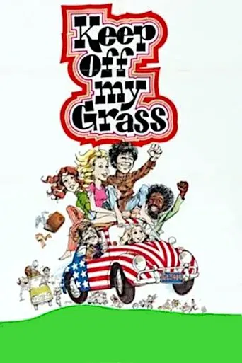 Keep Off My Grass! poster