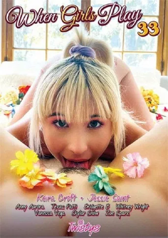 When Girls Play 33 poster