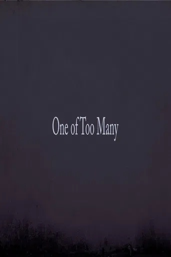 1 of Too Many Part  1 poster