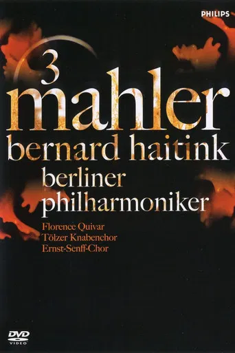 Mahler 3 / Bernard Haitink & Berliner Philharmoniker poster