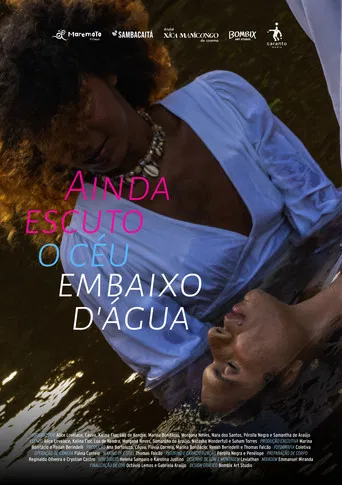 Ainda escuto o céu embaixo d'água poster