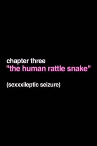 The Human Rattle Snake poster