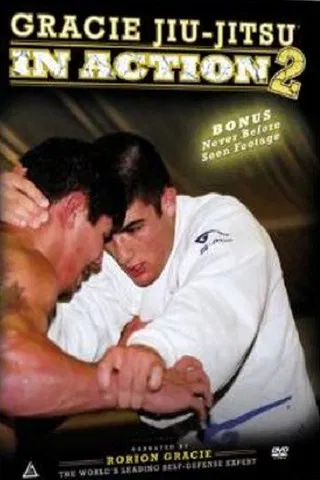 Gracie Jiu-jitsu In Action - Vol 2 poster