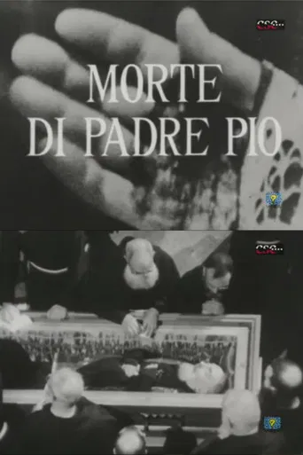 Morte di Padre Pio poster