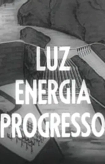 Luz - Energia - Progresso poster