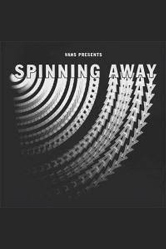 Spinning Away poster