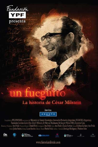 Un Fueguito: La historia de César Milstein poster
