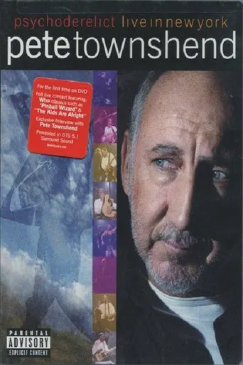 Pete Townshend Live in New York Featuring Psychoderelict poster