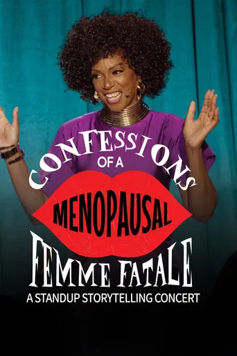 Confessions of a Menopausal Femme Fatale poster