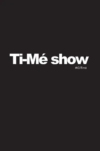 Ti-Mé Show poster