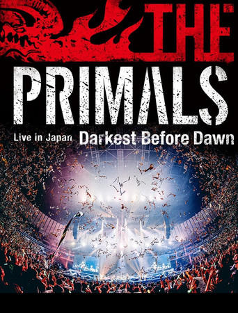 THE PRIMALS Live in Japan - Darkest Before Dawn poster