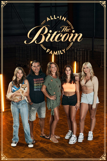All-In The Bitcoin Family poster