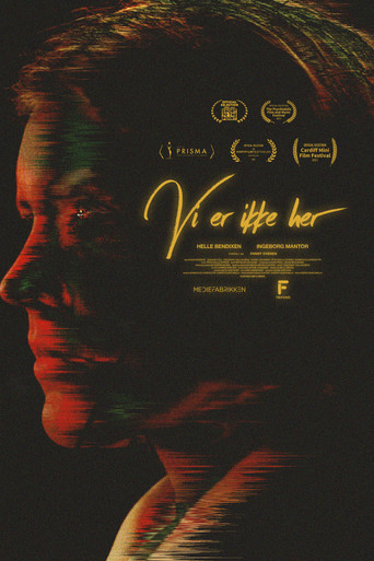 Vi er ikke her poster