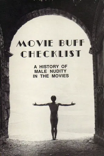 Movie Buff: History of Male Nudity in Movies poster
