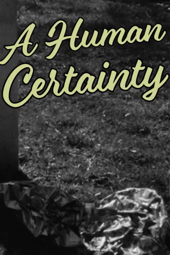 A Human Certainty poster