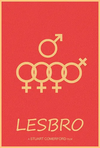 Lesbro: All My Friends Are Lesbians poster