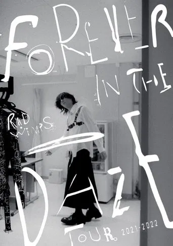 RADWIMPS - FOREVER IN THE DAZE TOUR 2021-2022 poster