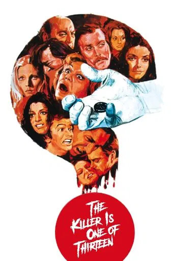 The Killer Is One of Thirteen poster