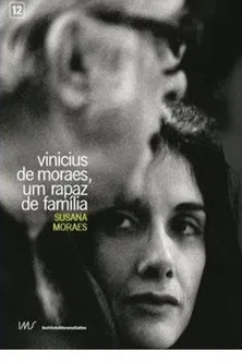 Vinicius de Moraes, Um Rapaz de Família poster