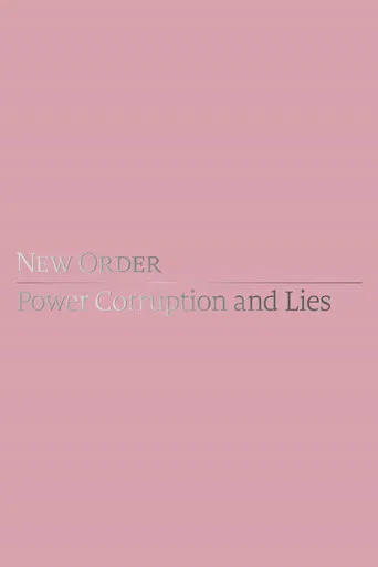 New Order: Power, Corruption & Lies poster