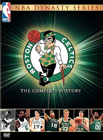 NBA Dynasty Series: Boston Celtics - The Complete History poster
